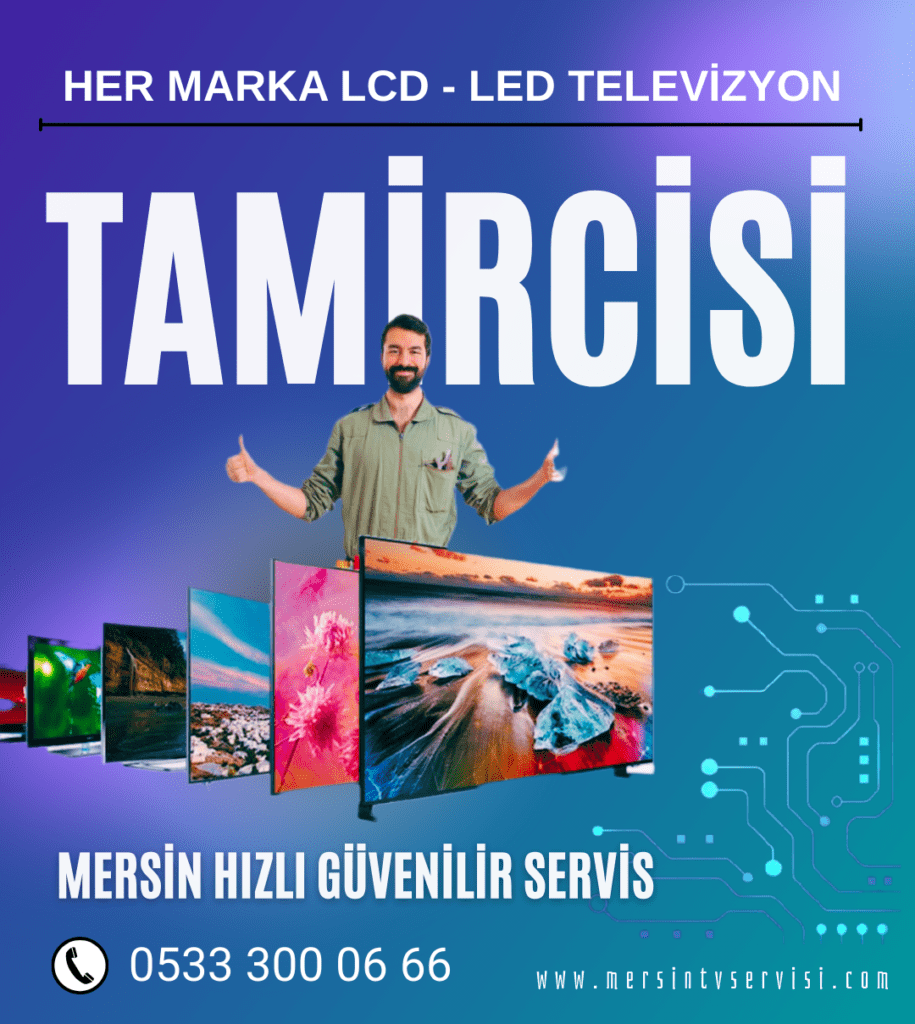 Mersin Tv Tamircisi